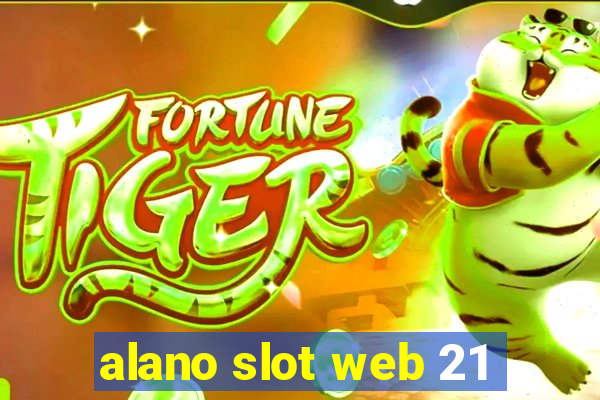 alano slot web 21